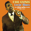 EARL GAINES / アール・ゲインズ / LOVIN' BLUES