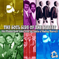 V.A.(SOUL SIDE OF THE STREET) / THE SOUL SIDE OF THE STREET: HOT PHOENIX SOUL SIDES FROM THE VAULTS OF HADLEY MURRELL 64-72