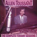 ALLEN TOUSSAINT / アラン・トゥーサン / WILD SOUND OF NEW ORLEANS THE COMPLETE TOUSAN SESSIONS