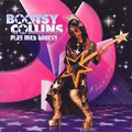 BOOTSY COLLINS / ブーツィー・コリンズ / PLAY WITH BOOTSY