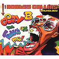 BOOTSY COLLINS / ブーツィー・コリンズ / GLORY B DA FUNK'S ON ME!: THE BOOTSY COLLINS ANTHOLOGY (特殊デジパック仕様 2CD)