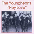 YOUNGHEARTS / HEY LOVE