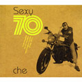 CHE / SEXY 70 MUSIC INSPIRED BY THE BRAZILIAN SACANAGEM MOVIES OF THE 1970'S