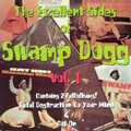 SWAMP DOGG / スワンプ・ドッグ / THE EXCELLENT SIDES OF SWAMP DOGG VOL.1