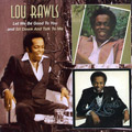 LOU RAWLS / ルー・ロウルズ / LET ME BE GOOD TO YOU + SIT DOWN AND TALK TO ME (2 ON 1)