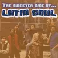 V.A.(SWEETER SIDE OF LATIN SOUL) / SWEETER SIDE OF LATIN SOUL