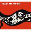 V.A.(FALLIN' OFF THE REEL) / FALLIN' OFF THE REEL VOL.1