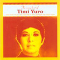 TIMI YURO / ティミ・ユーロ / VERY BEST OF TIMI YURO