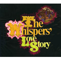 WHISPERS / ウィスパーズ / LOVE STORY