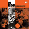 IKE TURNER & THE KINGS OF RHYTHM / アイク・ターナー& ザ・キングス・オブ・リズム / EARLY TIMES