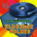 ELDRIDGE HOLMES / エルドリッジ・ホームズ / DEEP SOUTHERN SOUL