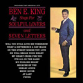 BEN E. KING / ベン・E・キング / SINGS FOR SOULFUL LOVERS + SEVEN LETTERS (2ON1)