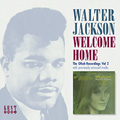 WALTER JACKSON / ウォルター・ジャクソン / WELCOME HOME: THE OKEH RECORDINGS VOL.2