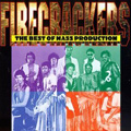 MASS PRODUCTION / マス・プロダクション / FIRECRACKERS:THE BEST OF MASS PRODUCTION