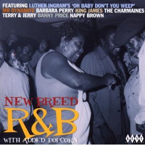 V.A. (NEW BREED R&B) / NEW BREED R&B WITH ADDED POPCORN