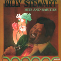 BILLY STEWART / ビリー・スチュワート / HITS & RARITIES