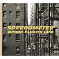 SPEEDOMETER / スピードメーター / フォア・フライツ・アップ
