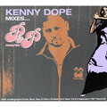 KENNY DOPE / ケニー・ドープ / MIXES... P&P RECORDS / (スリップケース仕様)
