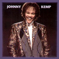 JOHNNY KEMP / ジョニー・ケンプ / JOHNNY KEMP