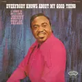LITTLE JOHNNY TAYLOR / リトル・ジョニー・テイラー / エヴリバディ・ノウズ・アバウト・マイ・グッド・シング (国内盤 帯 解説付 紙ジャケット仕様)