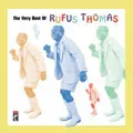 RUFUS THOMAS / ルーファス・トーマス / THE VERY BEST OF RUFUS THOMAS