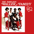 FABULOUS WALLER FAMILY / ファビュラス・ウォーラー・ファミリー / LOVE MOODS / ラヴ・ムーズ (国内盤 帯 解説付)