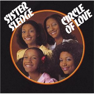 SISTER SLEDGE / シスター・スレッジ / CIRCLE OF LOVE