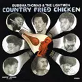 BUBBHA THOMAS & THE LIGHTMEN / カントリー・フライド・チキン (国内盤 帯 解説付 紙ジャケット仕様)