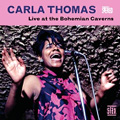 CARLA THOMAS / カーラ・トーマス / LIVE AT THE BOHEMIAN CAVERNS