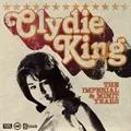 CLYDIE KING / クライディ・キング / THE IMPERIAL & MINIT YEARS /  