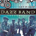 DAZZ BAND / ダズ・バンド / LET IT WHIP