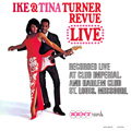 IKE & TINA TURNER / アイク&ティナ・ターナー / ライブ1964 (国内盤 帯付 解説付 紙ジャケット仕様)