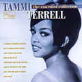 TAMMI TERRELL / タミー・テレル / THE ESSENTIAL COLLECTION