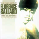 FLORENCE BALLARD / THE SUPREME FLORENCE BALLARD: 18 ESSENTIAL ORIGINAL RECORDINGS