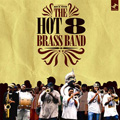 HOT 8 BRASS BAND / ホット・エイト・ブラス・バンド / ROCK WITH THE HOT 8