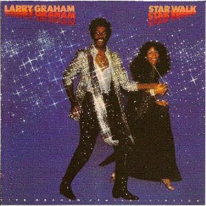 LARRY GRAHAM / ラリー・グラハム / STAR WALK