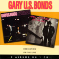 GARY U.S. BONDS / ゲイリー・U.S.ボンズ / DEDICATION + ON THE LINE