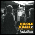 NICOLE WILLIS & THE SOUL INVESTIGATORS / ニコル・ウィリス& ソウル・インヴェスティゲイターズ / デプス・オブ・ファンク: キープ・リーチン・アップ・ミックスド