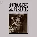 INTRUDERS / イントゥルーダーズ / スーパー・ヒッツ (国内盤 帯 解説付 紙ジャケット仕様)