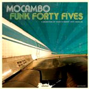 V.A.(MOCAMBO FUNK FORTY FIVES) / モカンボ・ファンク 45