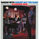 CLARENCE REID / クラレンス・リード / DANCIN' WITH NOBODY BUT YOU, BABE