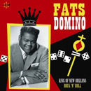 FATS DOMINO / ファッツ・ドミノ / KING OF NEW ORLEANS ROCK'N'ROLL