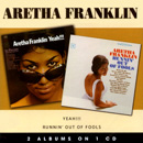 ARETHA FRANKLIN / アレサ・フランクリン / RUNNIN' OUT OF FOOLS + YEAH! (2 ON 1)