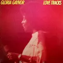 GLORIA GAYNOR / グロリア・ゲイナー / LOVE TRACKS / ラヴ・トラックス (国内 盤 帯 解説付)