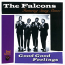 FALCONS FEAT. SONNY MUNRO / GOOD GOOD FEELINGS