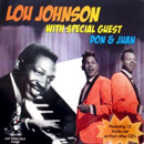 LOU JOHNSON / ルー・ジョンソン / LOU JOHNSON WITH SPECIAL GUEST DON & JUAN