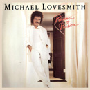 MICHAEL LOVESMITH / マイケル・ラブスミス / RHYMES OF PASSION
