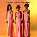 FLIRTATIONS / フラーテーションズ / SOUNDS LIKE THE FLIRTATIONS