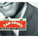 SAM COOKE / サム・クック / AROUND THE WORLD 1957