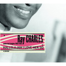 RAY CHARLES / レイ・チャールズ / HALLELUJAH I LOVE HER SO